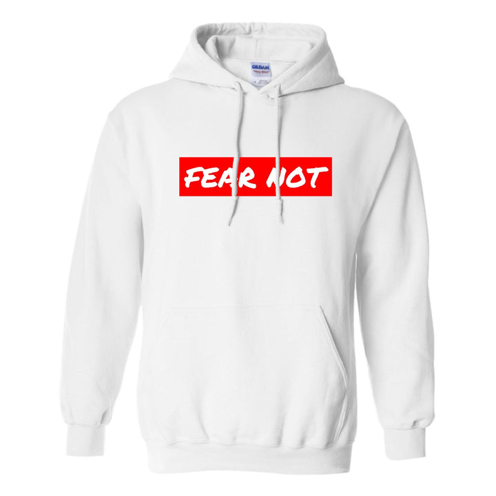 Fear Not - Hoodie