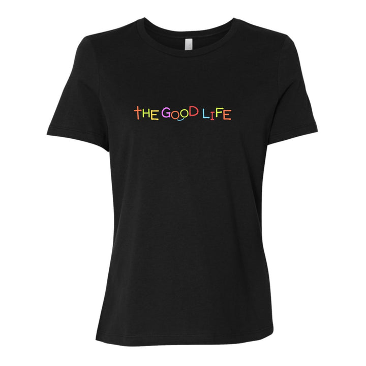 The Good Life - Women's Shirt